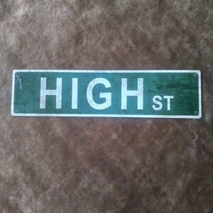 HIGH ST.Street Sign